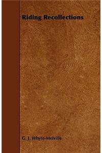 Riding Recollections