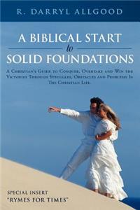 Biblical Start to Solid Foundations