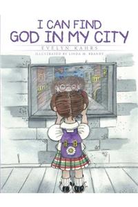 I Can Find God in My City