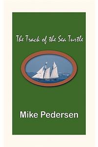 The Track of the Sea Turtle