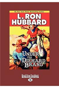 Under the Diehard Brand