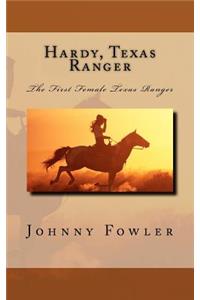 Hardy, Texas Ranger