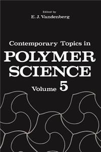Contemporary Topics in Polymer Science