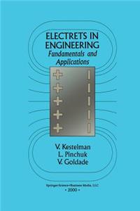 Electrets in Engineering
