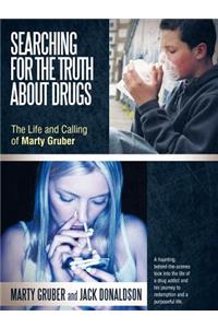 Searching for the Truth about Drugs