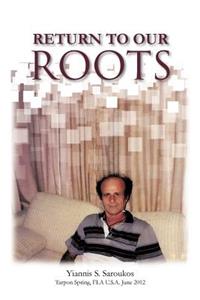 Return to Our Roots