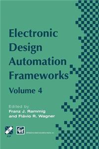 Electronic Design Automation Frameworks