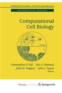 Computational Cell Biology