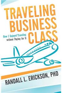 Traveling Business Class