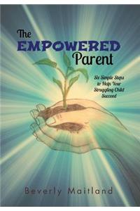 The Empowered Parent