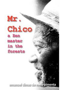Mr. Chico
