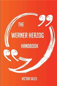 The Werner Herzog Handbook - Everything You Need to Know about Werner Herzog