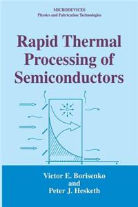 Rapid Thermal Processing of Semiconductors