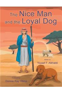 The Nice Man and the Loyal Dog