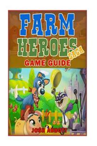 Farm Heroes Saga Game Guide