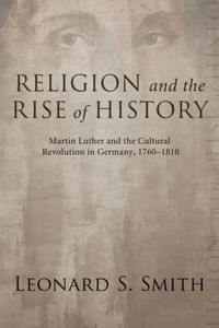 Religion and the Rise of History