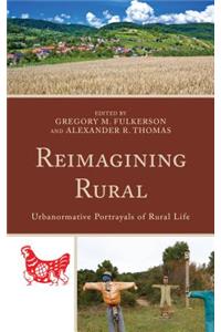 Reimagining Rural