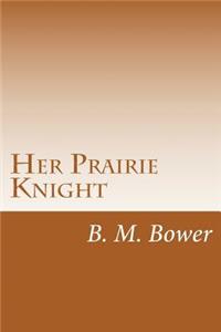 Her Prairie Knight