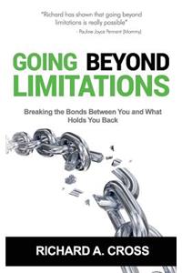 Going Beyond Limitations