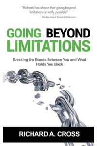 Going Beyond Limitations