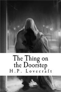 The Thing on the Doorstep