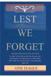 Lest We Forget