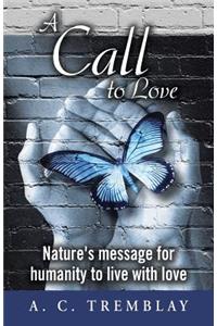 Call to Love