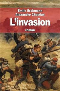 L'invasion