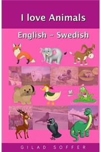I Love Animals English - Swedish