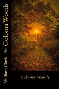 Coloma Woods
