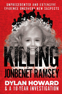 Killing JonBenet Ramsey
