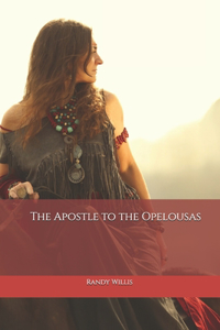 Apostle to the Opelousas