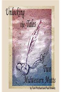 Unlocking the Tales of Two MidWestern Mutts