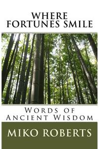 Where Fortunes Smile