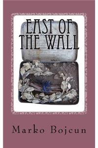 East of the Wall