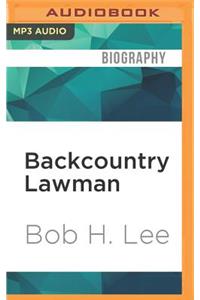 Backcountry Lawman