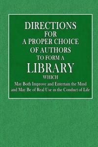 Directions for the Proper Choice of Authors to Form a Library