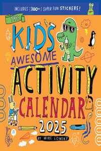 Kid's Awesome Activity Wall Calendar 2025