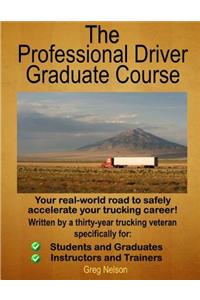 Professional Driver Graduate Course