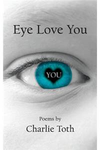 Eye Love You
