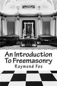 Introduction To Freemasonry