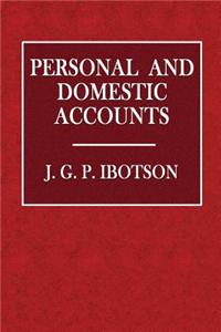 Personal and Domestic Accounts