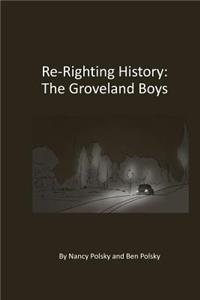 Re-Righting History: The Groveland Boys