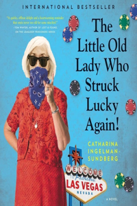 Little Old Lady Who Struck Lucky Again! Lib/E