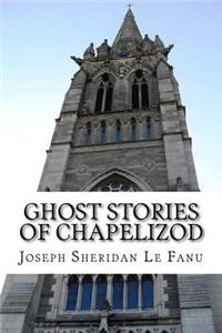 Ghost Stories of Chapelizod