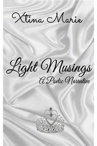 Light Musings