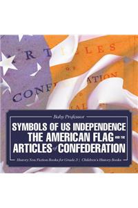 Symbols of US Independence