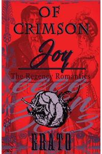 Of Crimson Joy: A Romance
