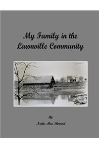 My Family in the Lawnville Community