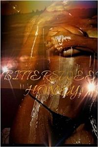 Bittersweet Honey